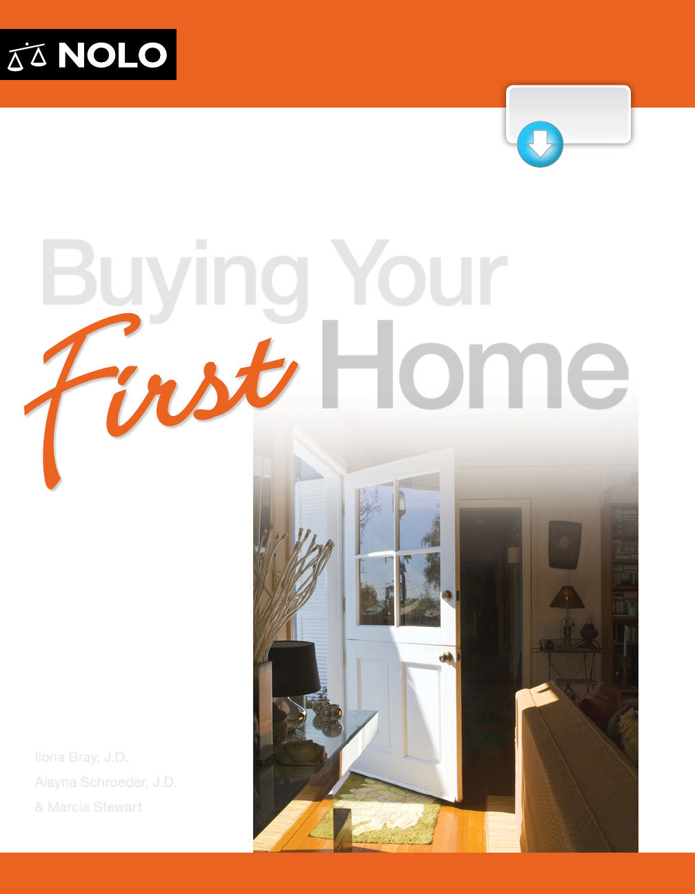 Nolo's Essential Guide To Buying Your First Home