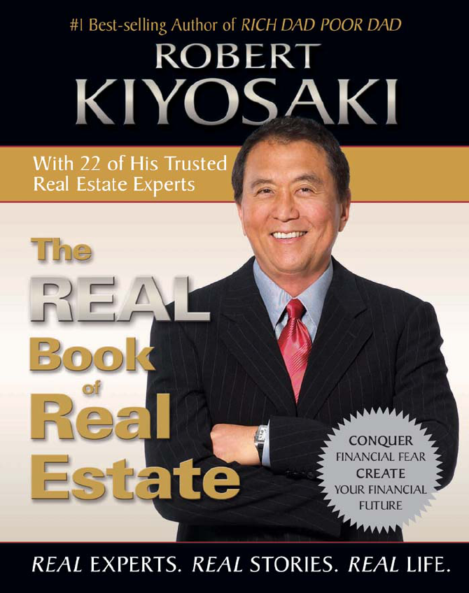 Robert Kiyosaki The Real Book Of Real Estate