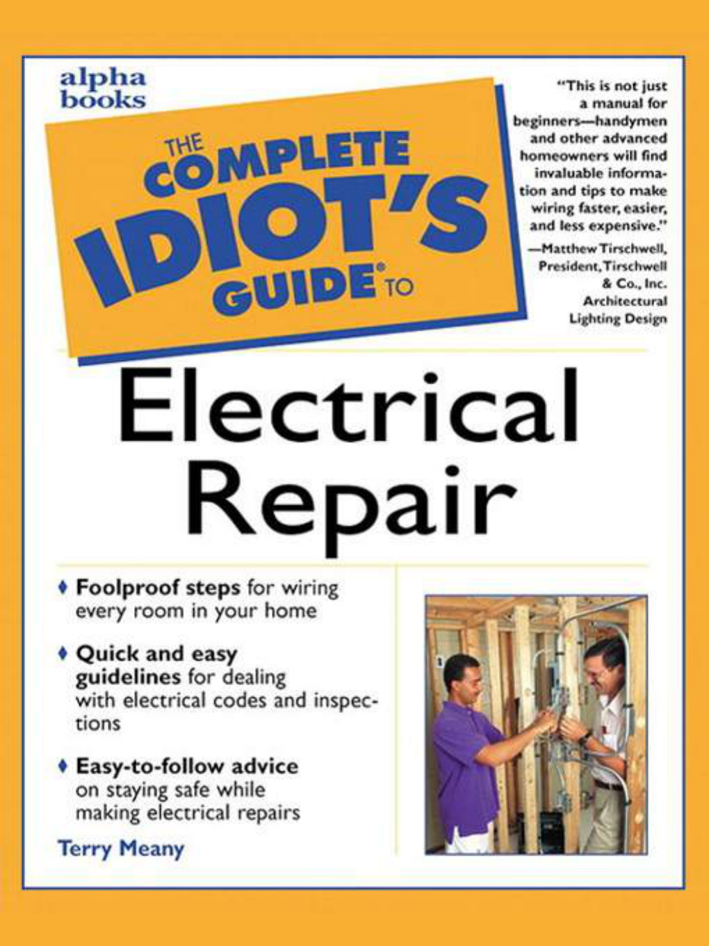 The Complete Idiots Guide To Electrical Repair